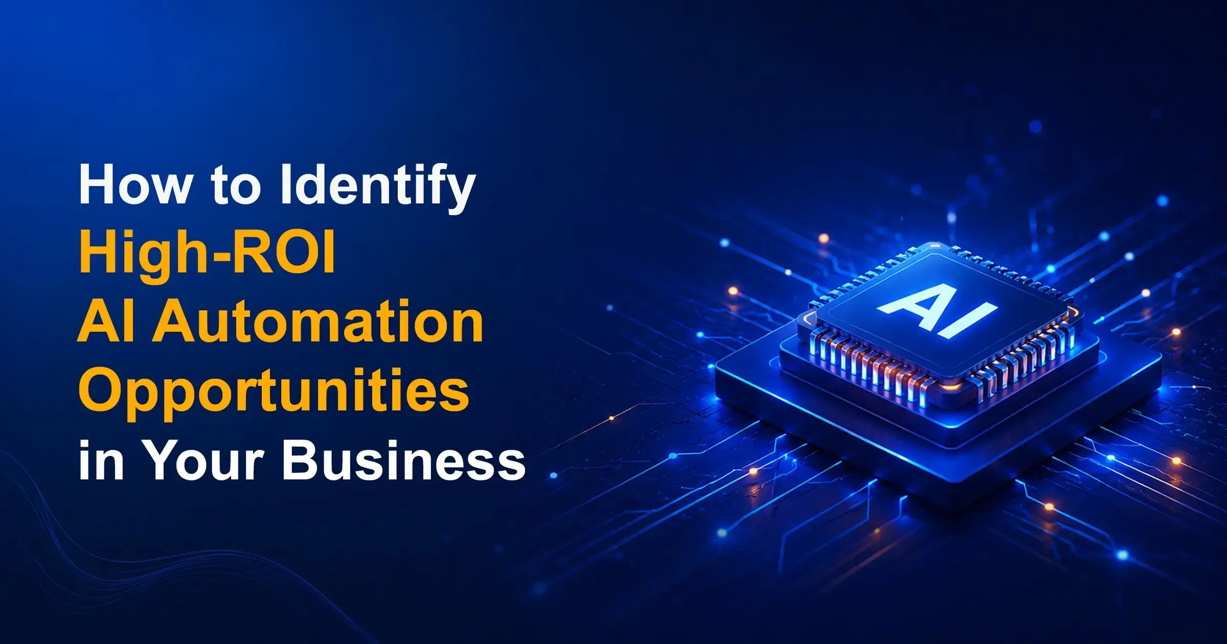 high-roi-ai-automation-opportunities-business
