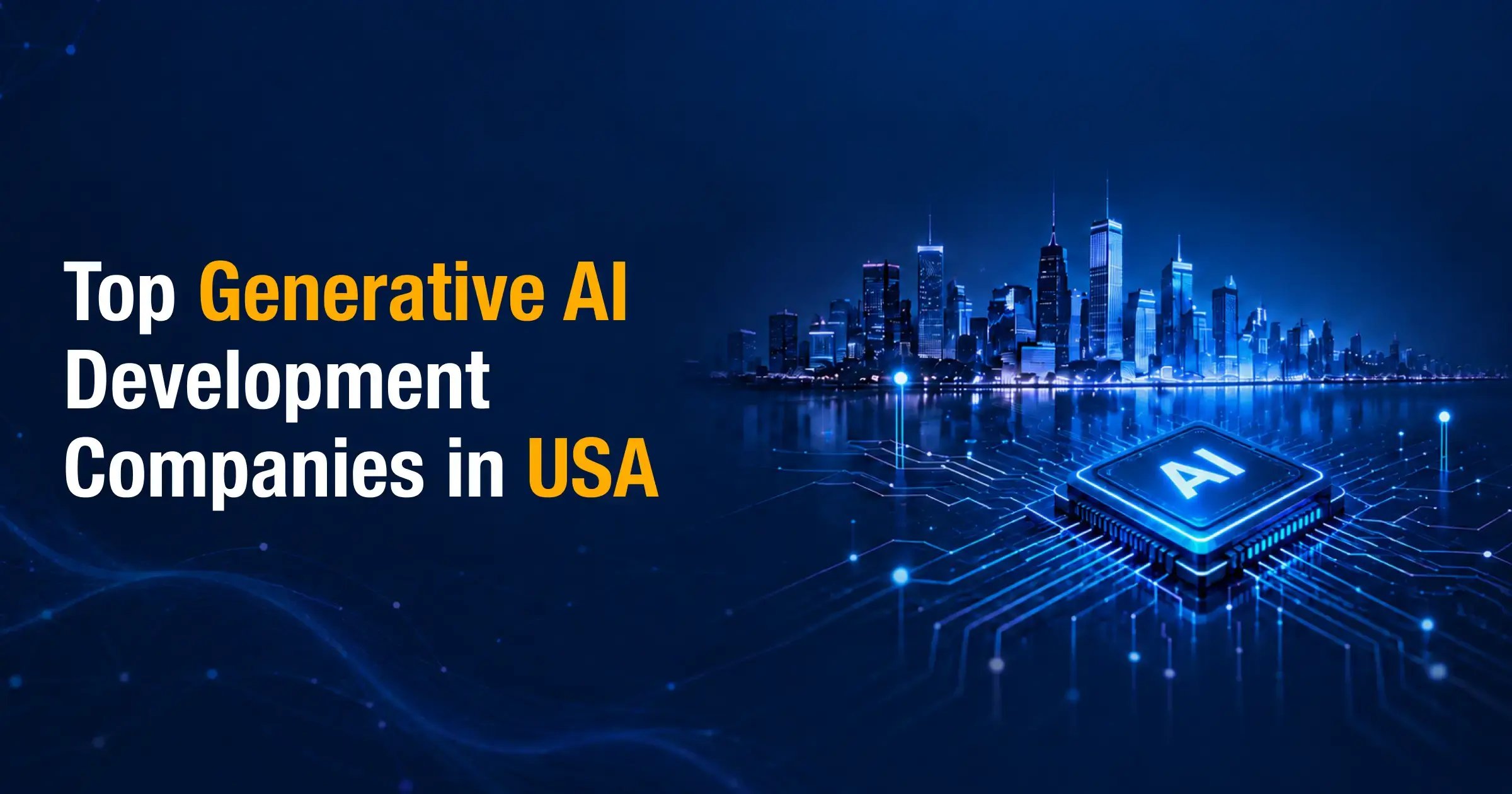 top-generative-ai-development-companies-usa
