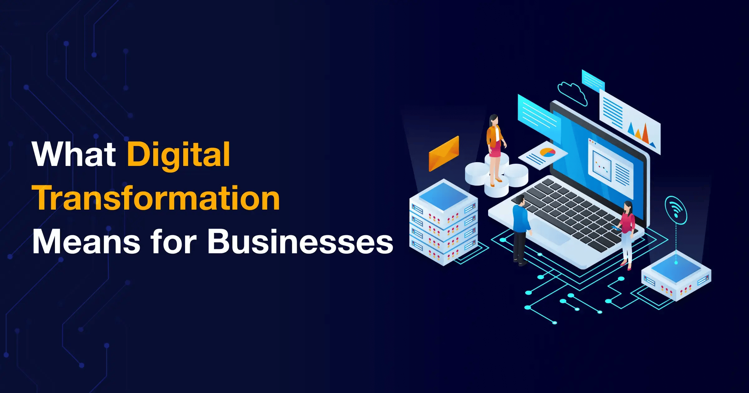 what_digital_transformation_means_for_businesses_in_2026