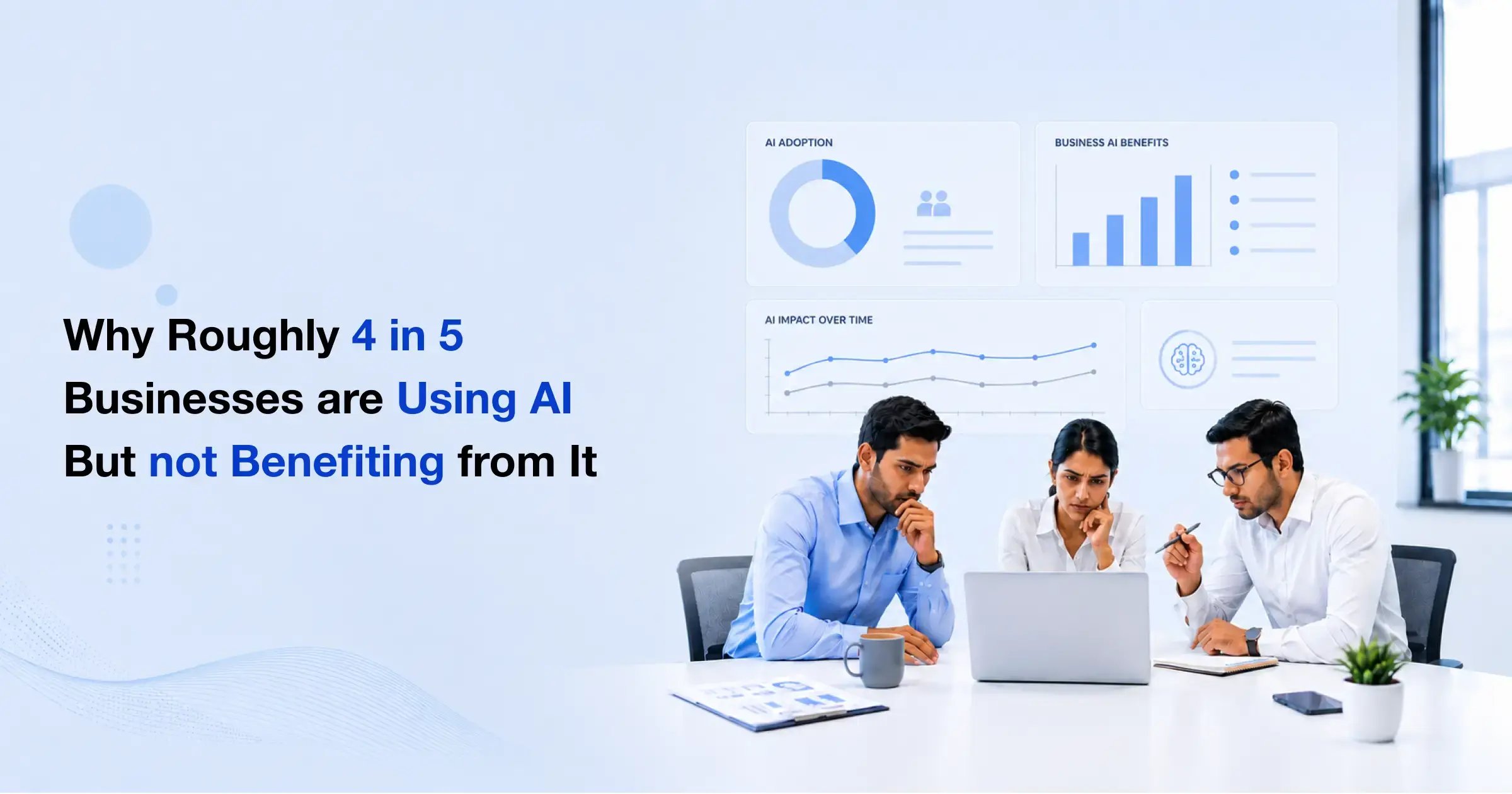 why-businesses-use-ai-without-real-results