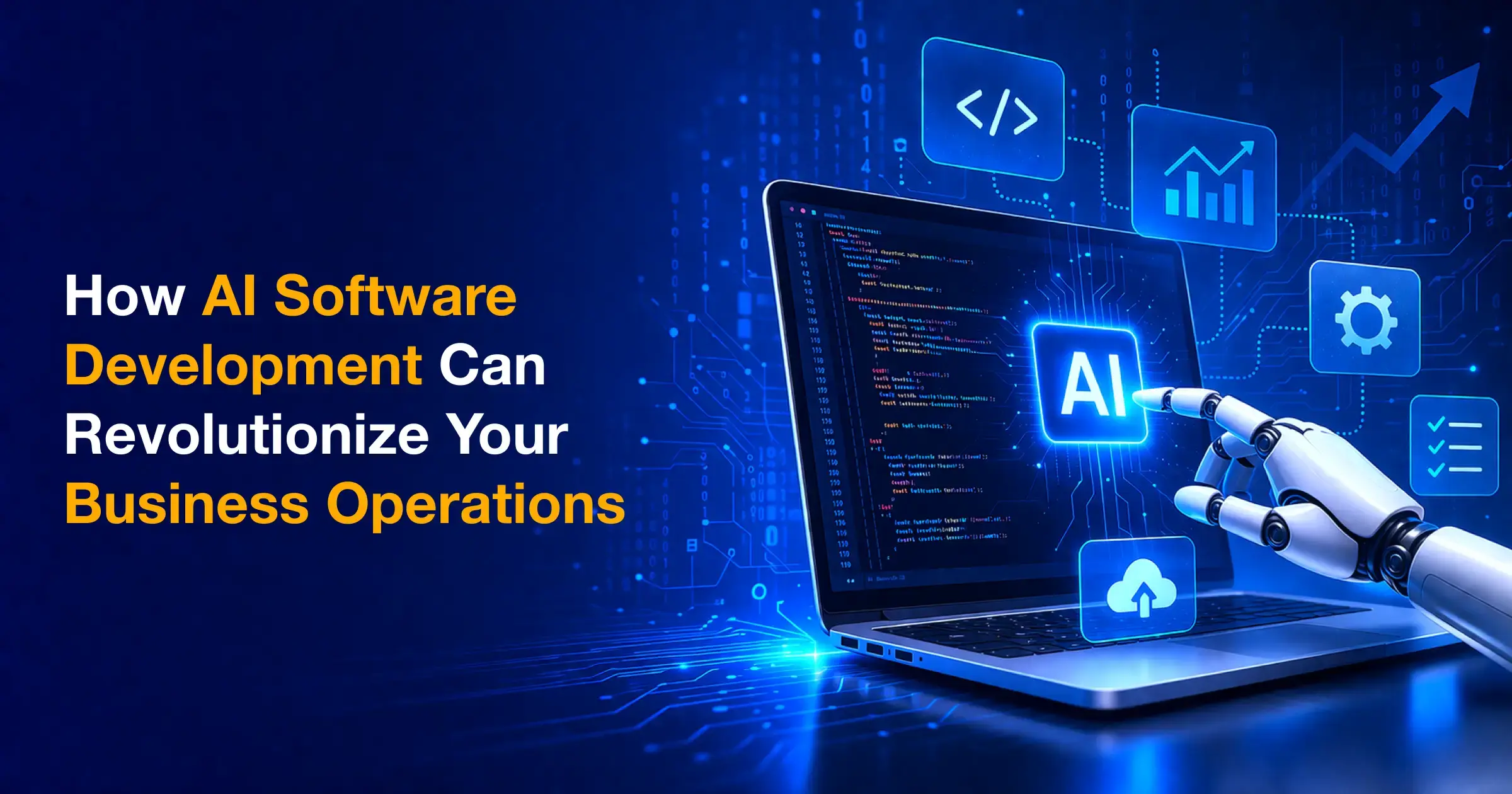 How AI Software Development Can Revolutionize Your Business Operations in 2026